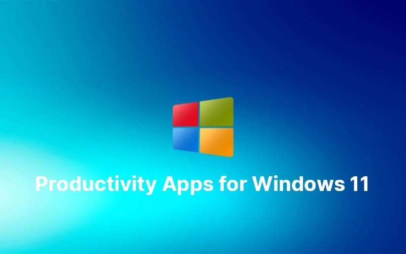 Productivity Apps for Windows 11 72