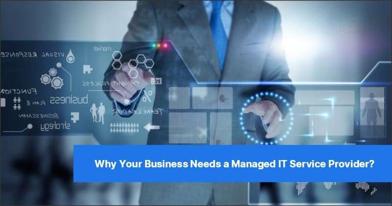 Why Your Business Needs a Managed IT Service Provider 71
