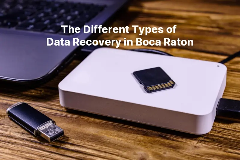 The Different Types of Data Recovery in Boca Raton 116